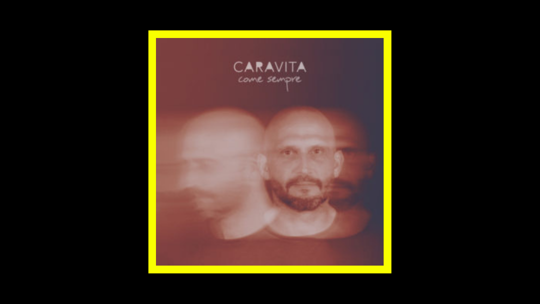 Caravita - Come sempre Radioaktiv