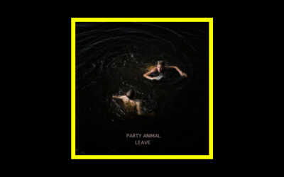 Party Animal – Leave