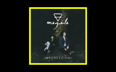 Megàle – Imperfezioni