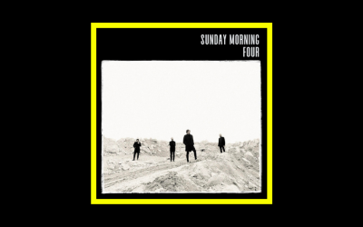 Sunday Morning – Four