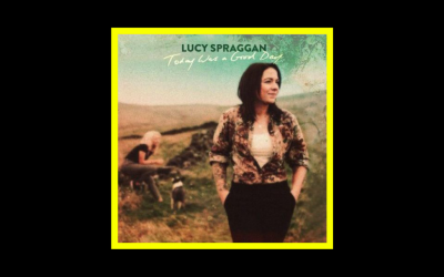 Lucy Spraggan – Today Was A Good Day