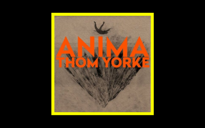 Thom Yorke – Anima