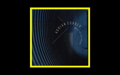 Adrian Corker – Music For Lock Grooves