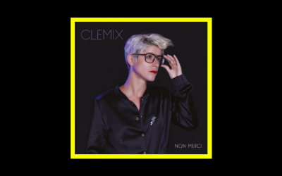 Clemix – Non Merci