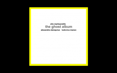 Elio Martusciello – The Ghost Album