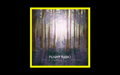 Plight Radio – When Everything Burns Within