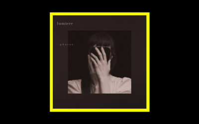 Lumiere – Phases