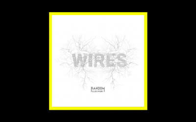 Random Clockwork – Wires