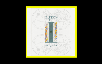 Moody Alien – Nations of I