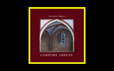 Alessandro Ragazzo – Corpore Absens