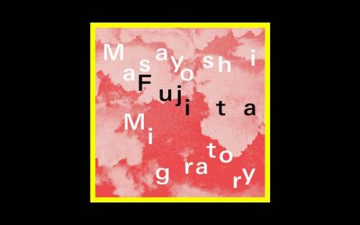 Masayoshi Fujita – Migratory