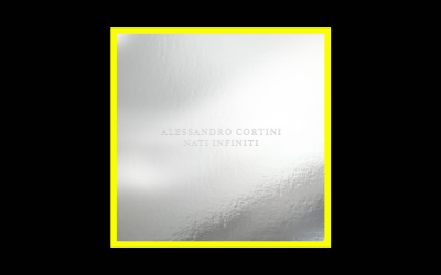 Alessandro Cortini – Nati Infiniti