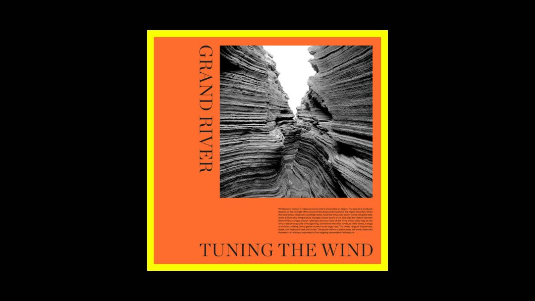 Grand River - Tuning the Wind Radioaktiv